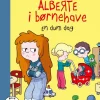 Alberte i børnehave - En dum dag
